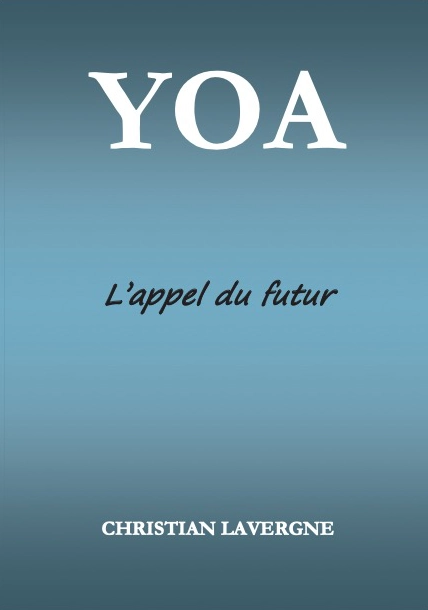 yoa l'appel du futur yoa l'appel du futur